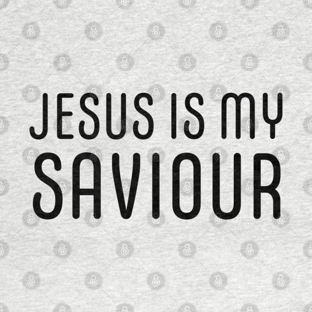 Jesus Is My Saviour - Christian Faith by Christian Faith